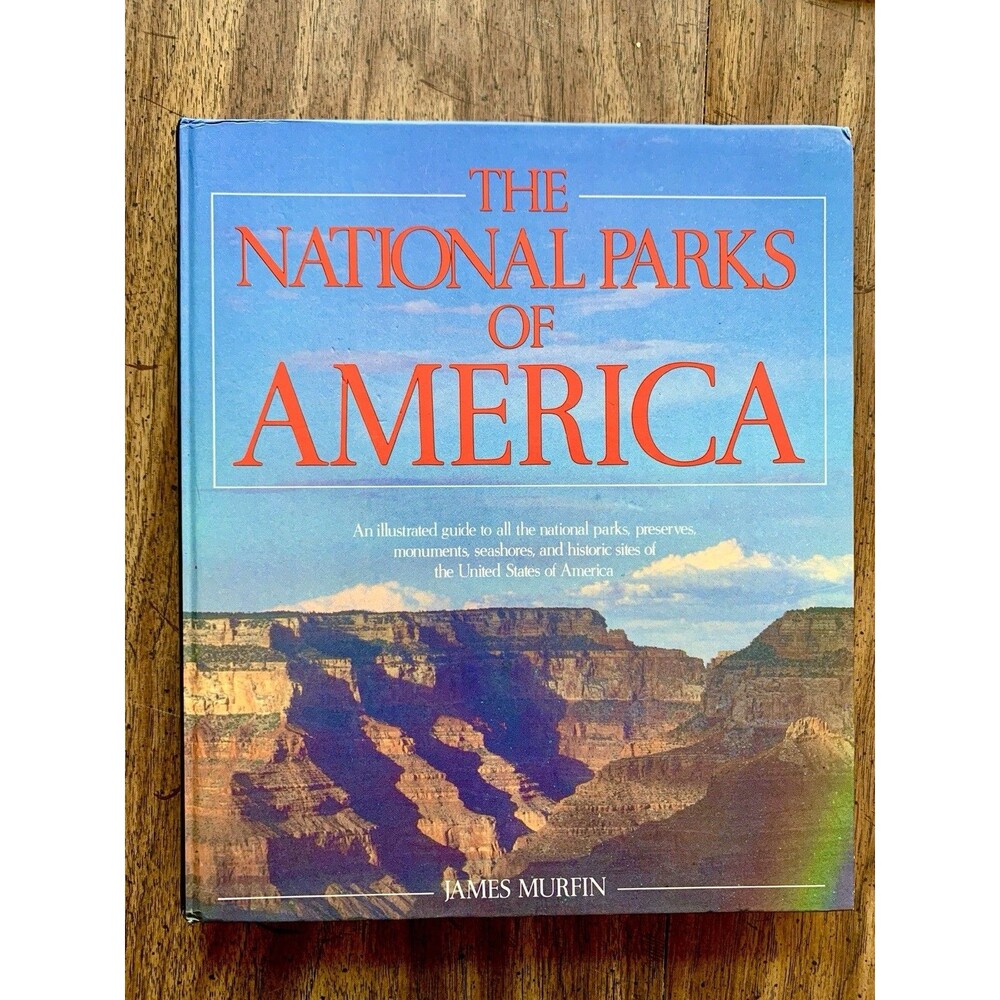 National Parks of America James Murfin 1989 Vintage Large Hardback Hardcover